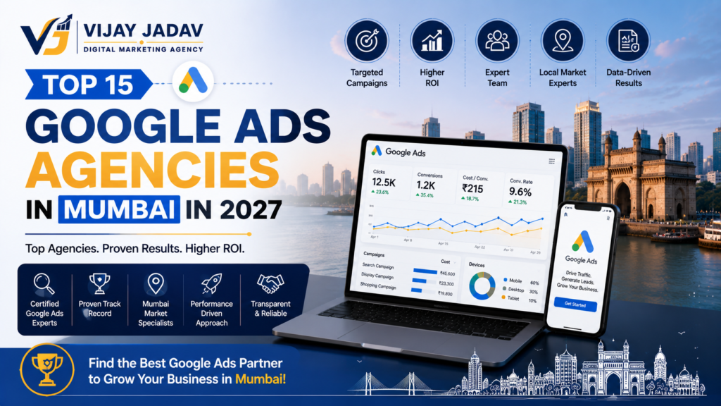 Top 15 Google Ads Agencies in Mumbai in 2027